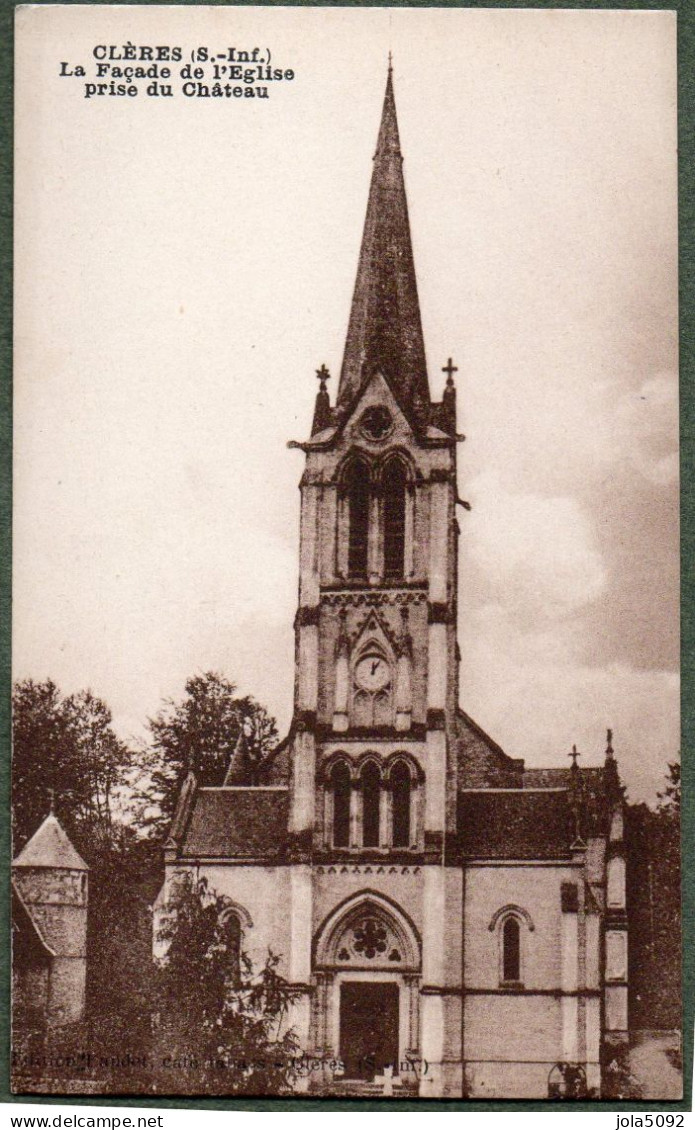 76 / CLERES - La Façade De L'Eglise Prise Du Château - Clères