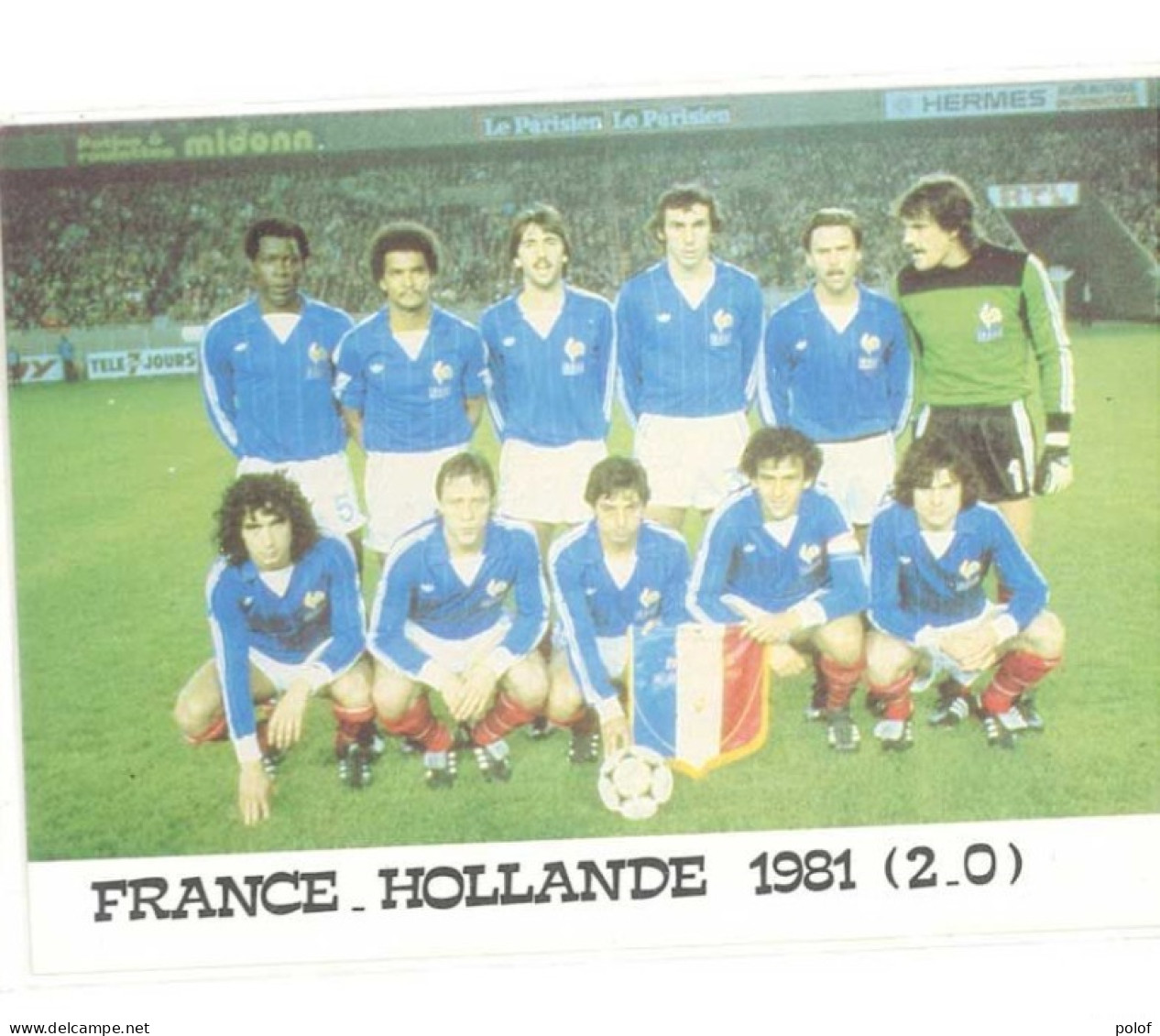 FOOTBALL - Equipe De France - France-Hollande 1981 '2-0)  (125339) - Fussball