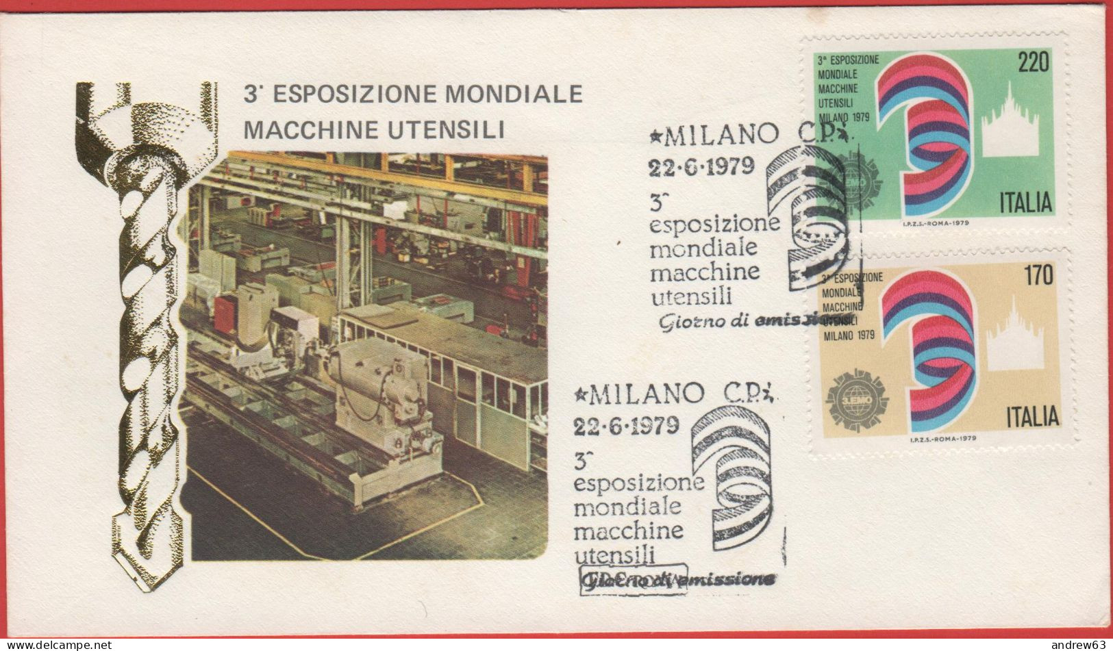 ITALIA - ITALIE - ITALY - 1979 - Terza Esposizione Mondiale Di Macchine Utensili, A Milano - FDC Roma - FDC