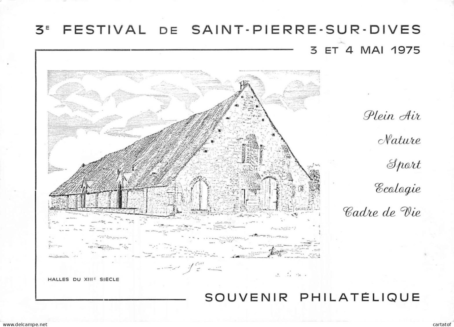 3e Festival De SAINT PIERRE SUR DIVES. Mai 1975 . Souvenir Philatélique. Halles Du XIIIe Siècle - Sonstige & Ohne Zuordnung