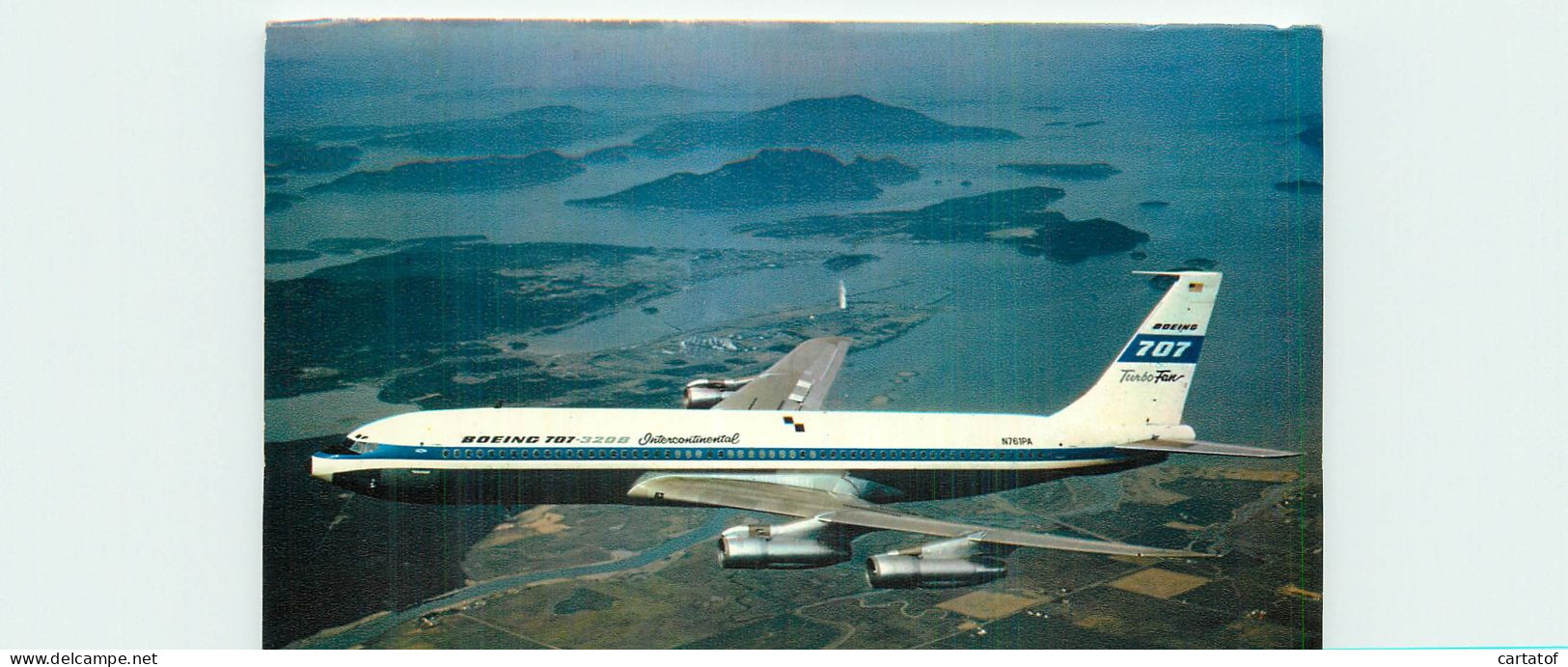 BOEING 707 320 B INTERCONTINENTAL - Andere & Zonder Classificatie