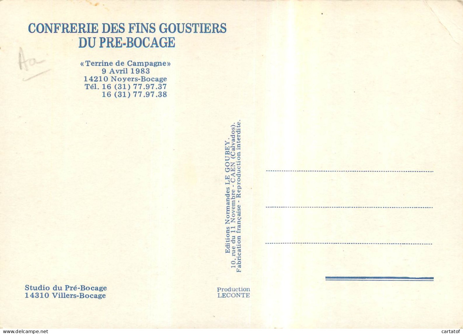 CONFRERIE DES FINS GOUSTIERS DU PRE-BOCAGE Avril 1983 . NOYERS BOCAGE - Sonstige & Ohne Zuordnung