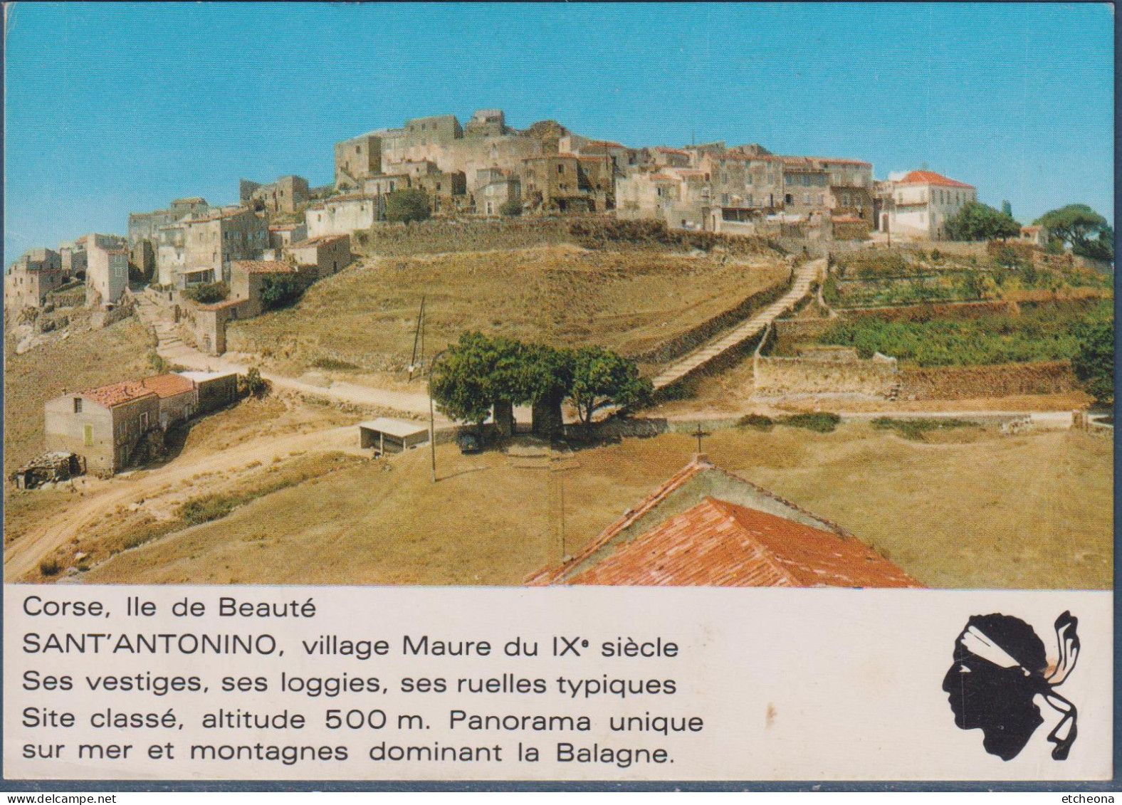 Sant'Antonino, Haute Corse Village Maure Du IXème Altitude 500m. Domine La Balagne - Autres & Non Classés