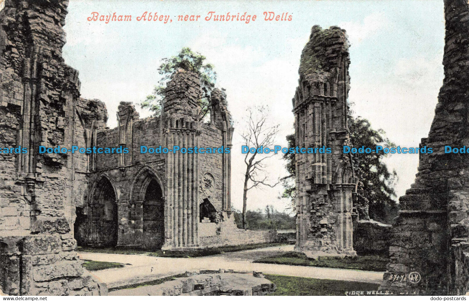 R097310 Bayham Abbey Near Tunbridge Wells. Valentines Series. 1908 - World
