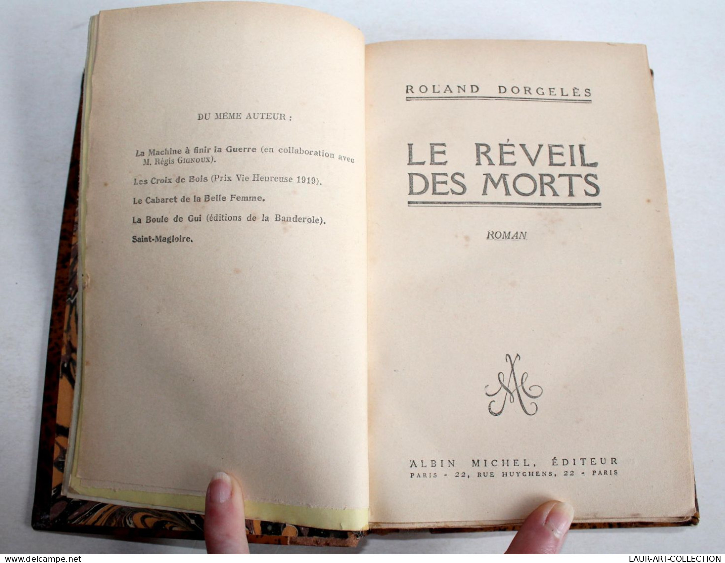 LE REVEIL DES MORTS, ROMAN De ROLAND DORGELES 1923 ALBIN MICHEL EDITEUR, LIVRE ANCIEN XXe SIECLE (2204.76) - 1901-1940