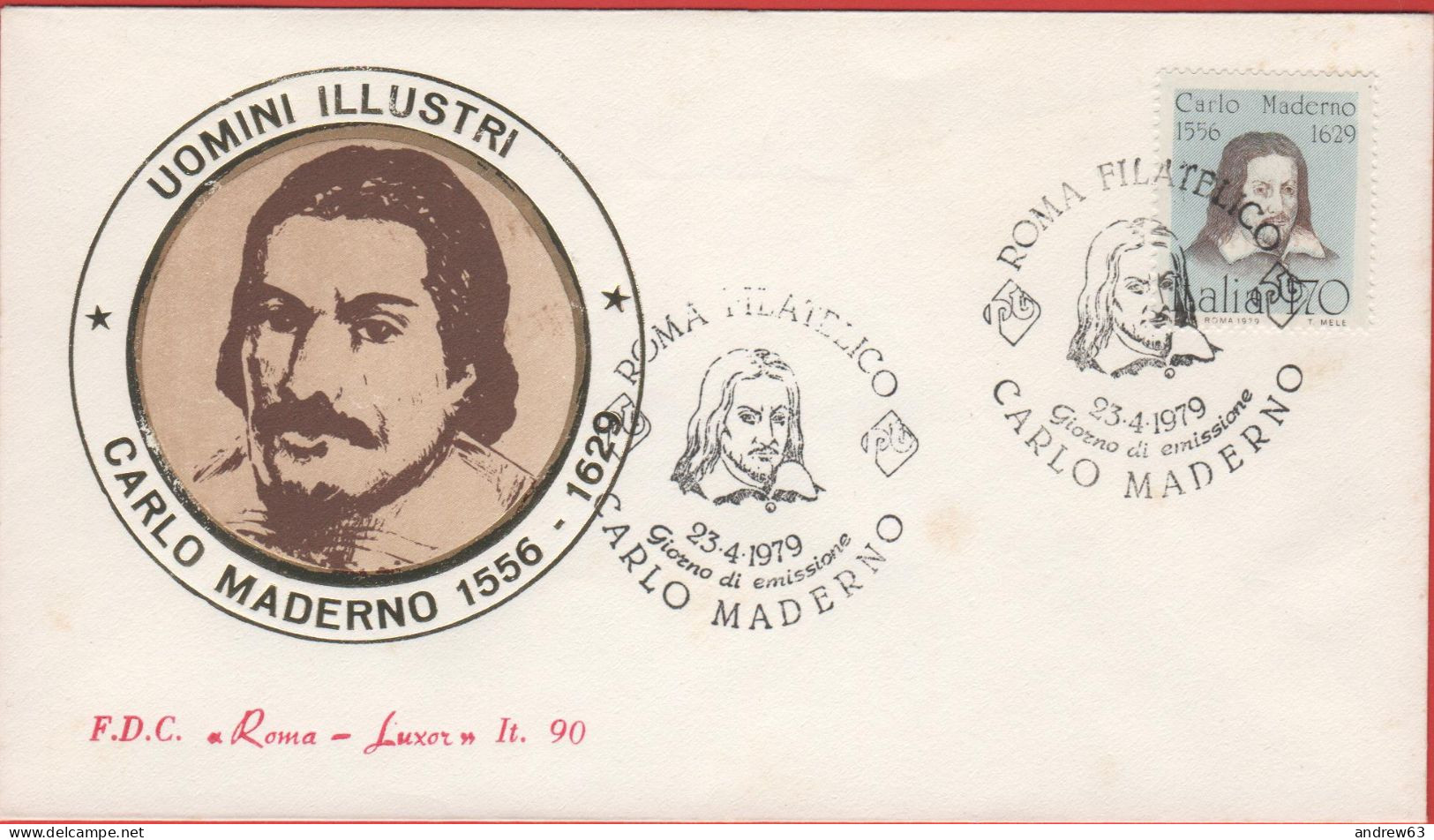 ITALIA - ITALIE - ITALY - 1979 - Uomini Illustri - 7ª Emissione - Carlo Maderno - FDC Roma Luxor - FDC