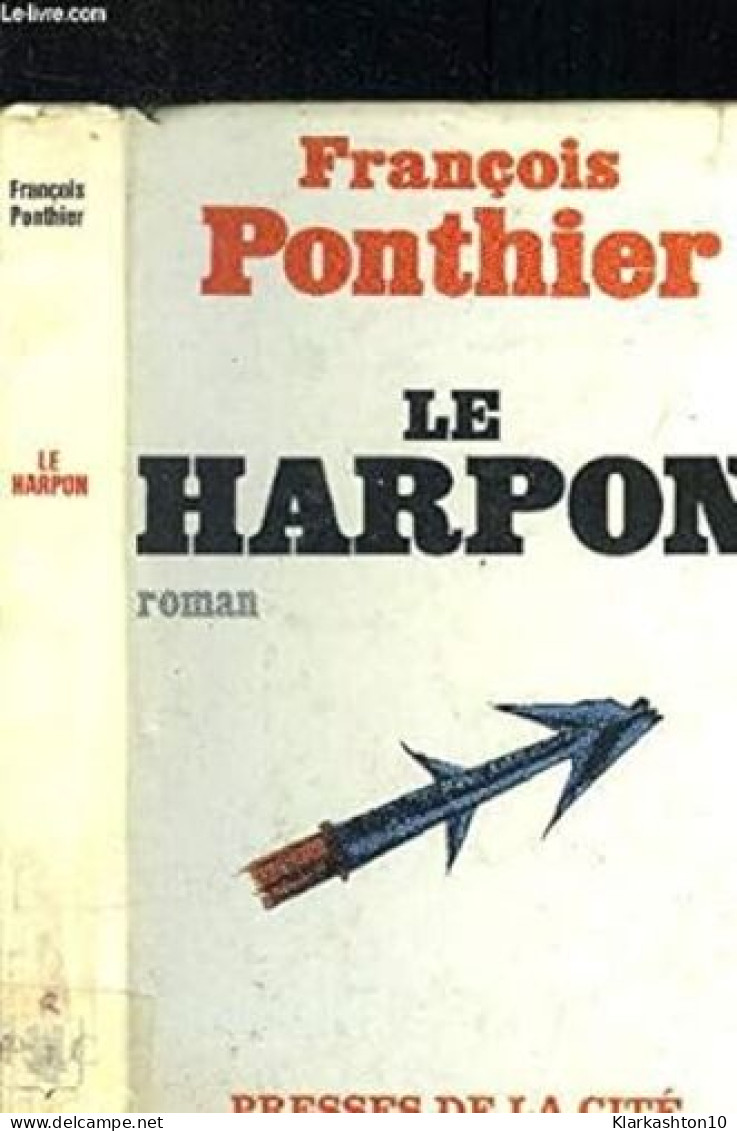 Le Harpon - Andere & Zonder Classificatie