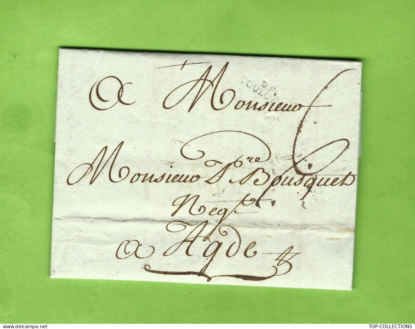 1785 De Toulouse LETTRE SIGN. Antoine Raynal IMPRIMEUR NEGOCE COMMERCE NAVIGATION Par Barques Pour Bousquet Agde V. HIST - ... - 1799