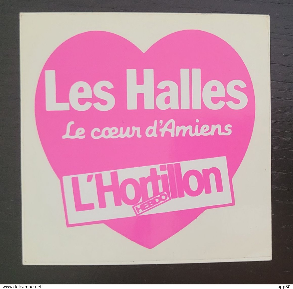 Autocollant Vintage Amiens / Les Halles / L'hortillon Hebdo - Aufkleber