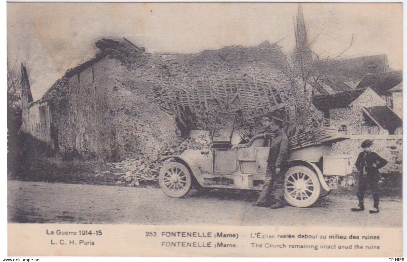 51 - MARNE - FONTENELLE - AUTOMOBILE AU MILIEU DES RUINES - GUERE 1914-15 - Sonstige & Ohne Zuordnung