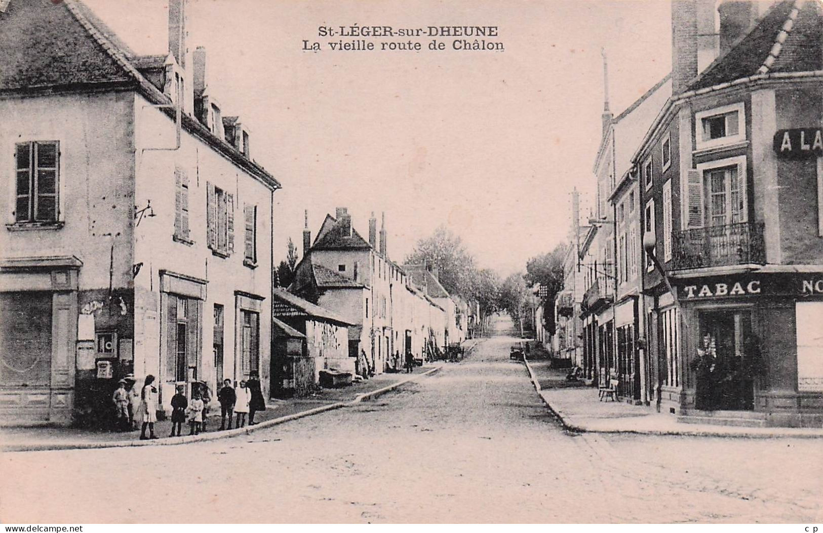 Saint Leger Sur D'Heune - Vieille Route De Chalon - Le Tabac  -  CPA °J - Autres & Non Classés