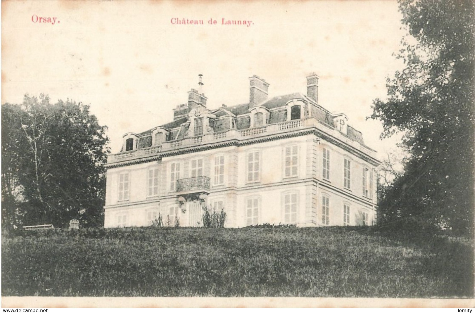 91 Orsay Chateau De Launay CPA Cachet Convoyeur Limours à Paris 1904 - Orsay