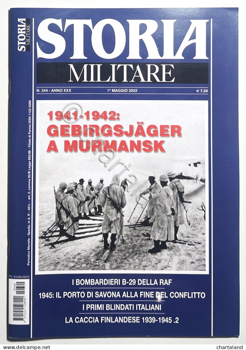 Rivista - Storia Militare N. 344 - 2022 - 1941-1942: Gebirgsjager A Murmansk  - Autres & Non Classés