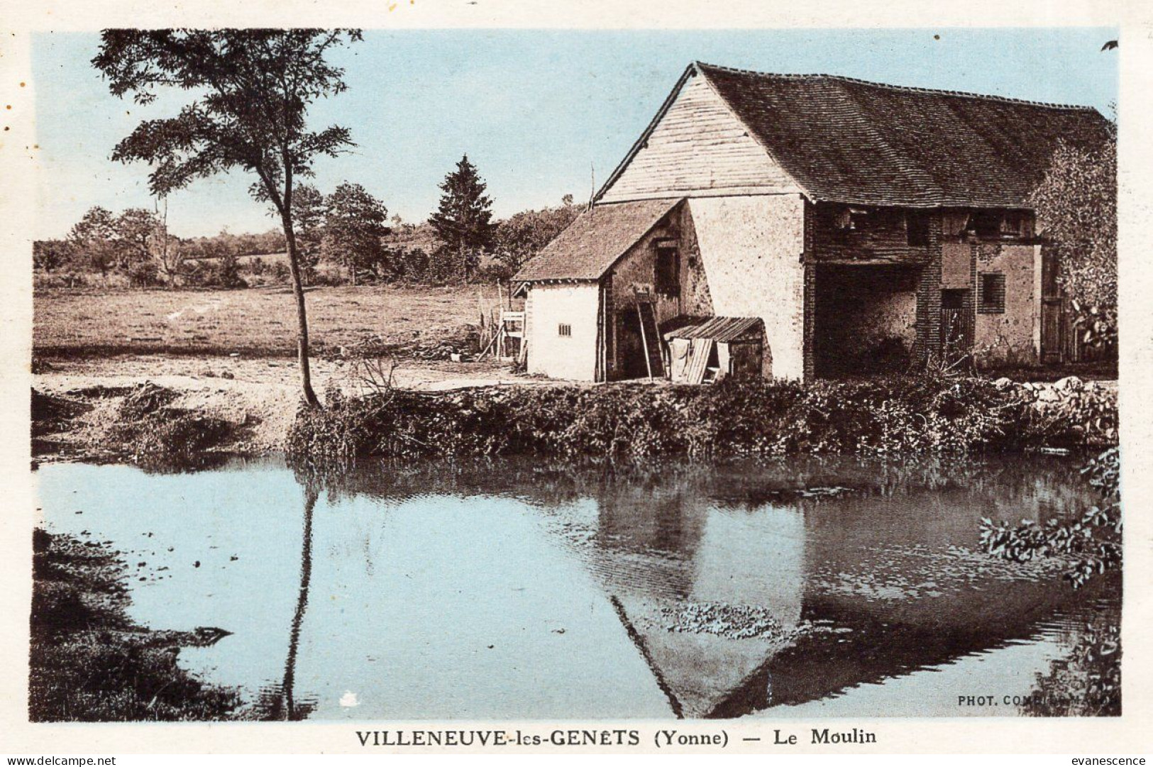 89 :  Villeneuve Les Genêts : Le Moulin   ///  Ref. Mai 24 ///  N° 29.699 - Autres & Non Classés