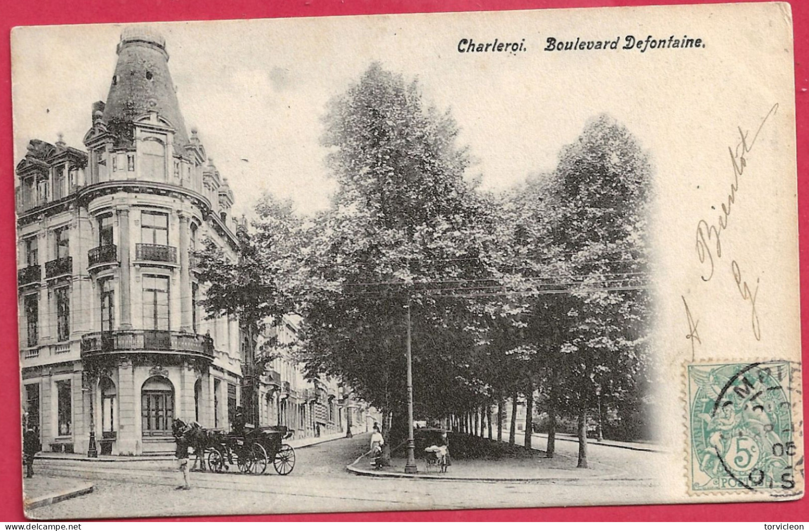 C.P. Charleroi   =   Boulevard   DEFONTAINE - Charleroi