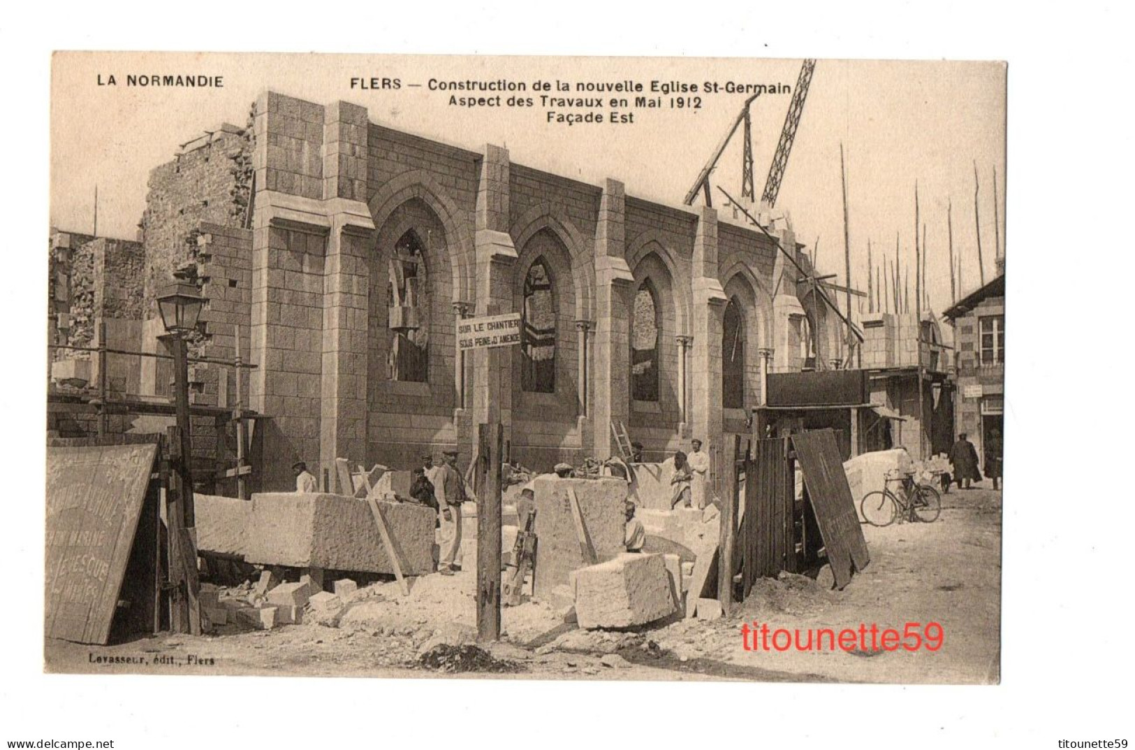 61- FLERS - CONSTRUCTION De La NOUVELLE EGLISE ST-GERMAIN-Aspects Travaux En Mai 1912, Façade Est. - Flers