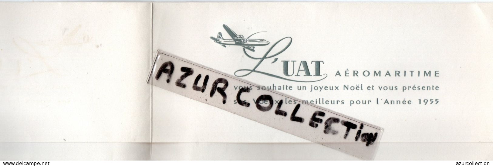 BILLET STYLE . UAT AEROMARITIME . JOYEUX NOEL 1955 - Publicités