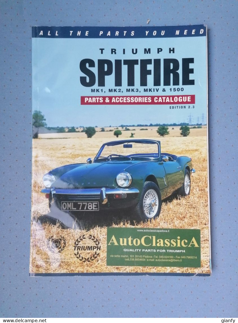 TRIUMPH SPITFIRE MK1, MK2, MK3, MK IV & 1500 PARTS & ACCESSORIES CATALOGUE 2000 - Motores