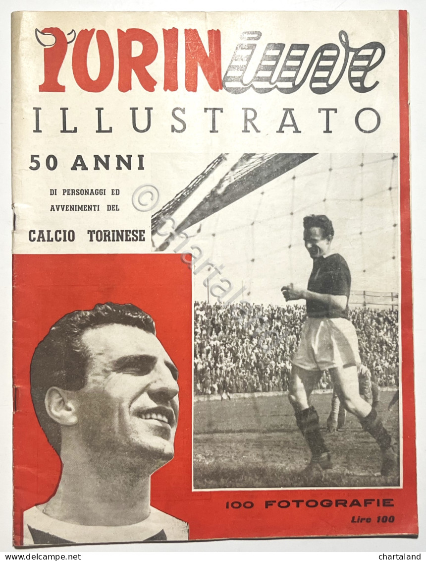 Suppl. Al Torin Juve Illustrato - 50 Anni Di Personaggi Del Calcio Torinese 1953 - Autres & Non Classés