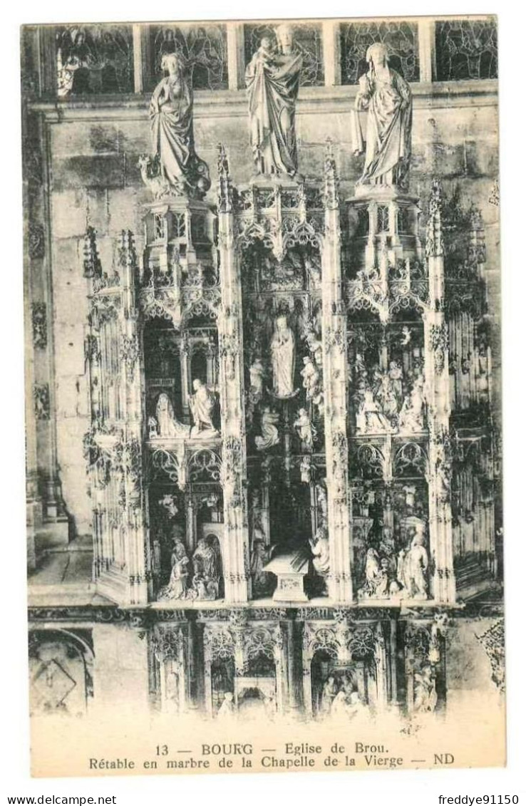 01 . Bourg . Eglise De Brou . Retable En Marbre De La Chapelle De La Vierge . 1928 - Brou - Kerk