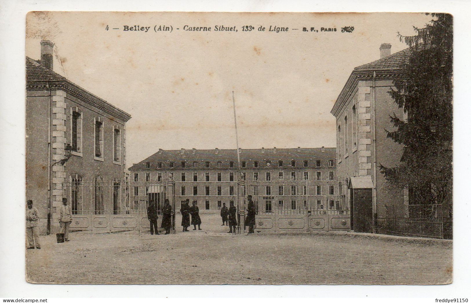 01 . Belley . Caserne Sibuet . 133e De  Ligne . 1923 - Belley