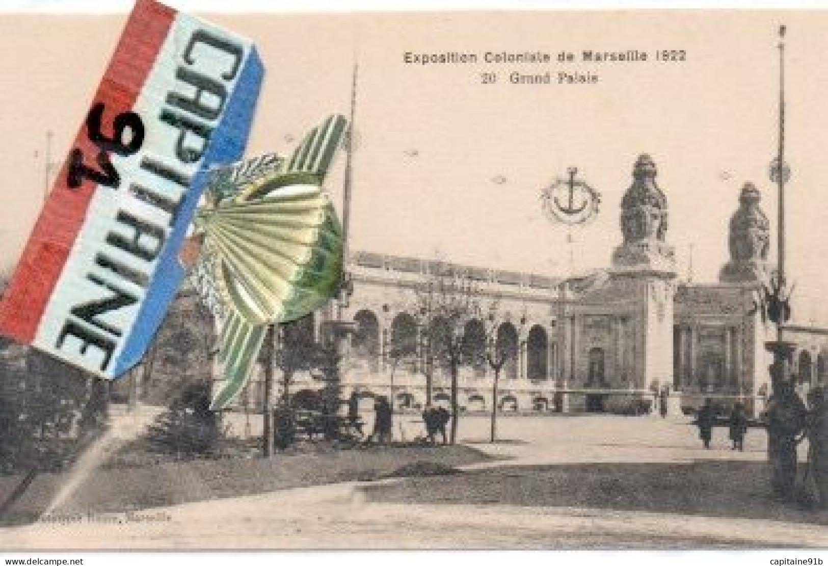 CPA EXPOSITION COLONIALE DE MARSELLE 1922 BOUCHES DU RHONE GRAND PALAIS. X X - Expositions Coloniales 1906 - 1922