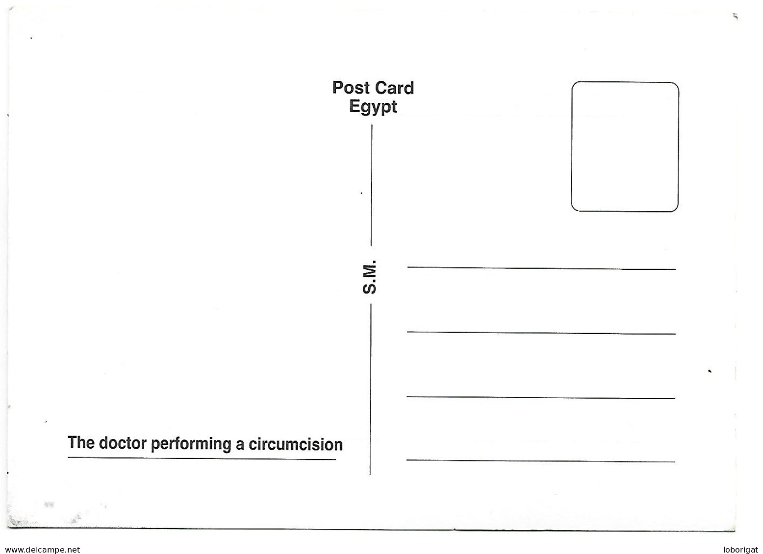 THE DOCTOR PERFORMING A CIRCUMCISION.-  ( EGIPTO ) - Otros & Sin Clasificación