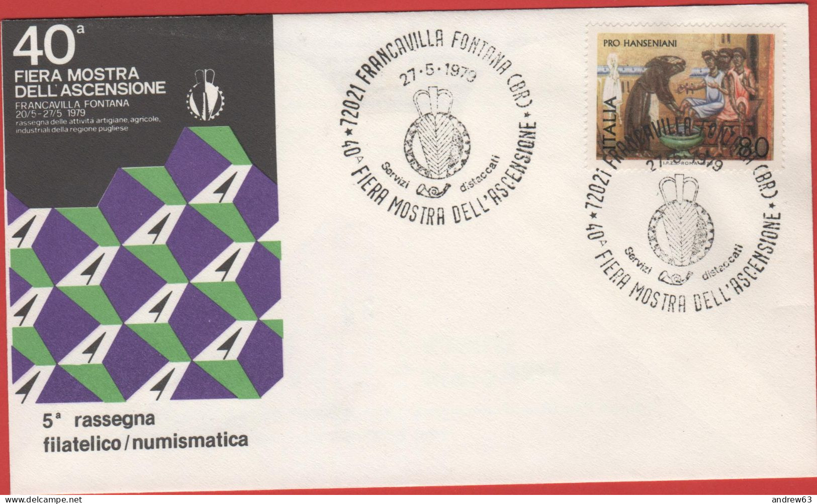 ITALIA - ITALIE - ITALY - 1979 - 80 Pro Hanseniani + Annullo 40a Fiera Dell'Ascensione - 5a Rassegna Filatelico/Numismat - Briefmarkenausstellungen