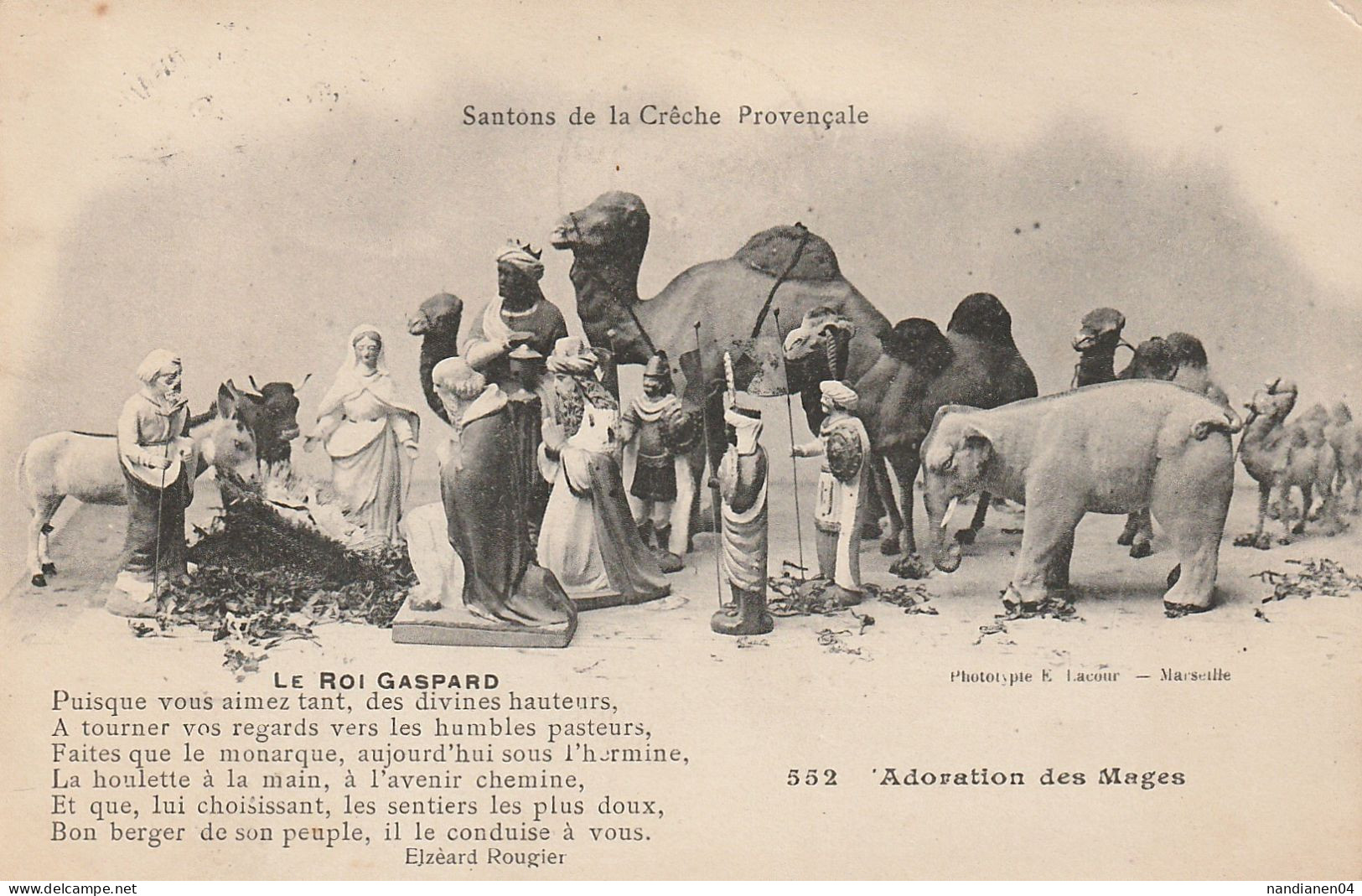 CPA - 13 - Santon De La Crèche  Provençale  - Poême Elzéard Rougier- Lacour - 552 - Ohne Zuordnung