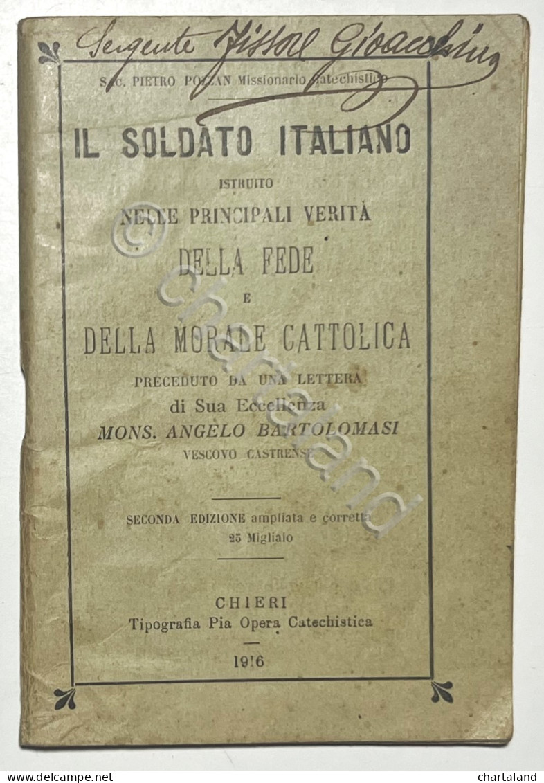 WWI - Il Soldato Italiano Istruito Nelle Principale Verità Della Fede - Ed. 1916 - Sonstige & Ohne Zuordnung