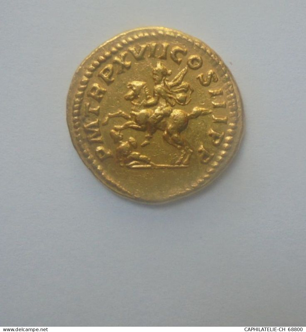 EMPIRE ROMAIN SEPTIME SEVERE (193-211) AUREUS De POIDS LEGER (6,15 Grammes) RARE !! - La Dinastía De Los Severos (193 / 235)