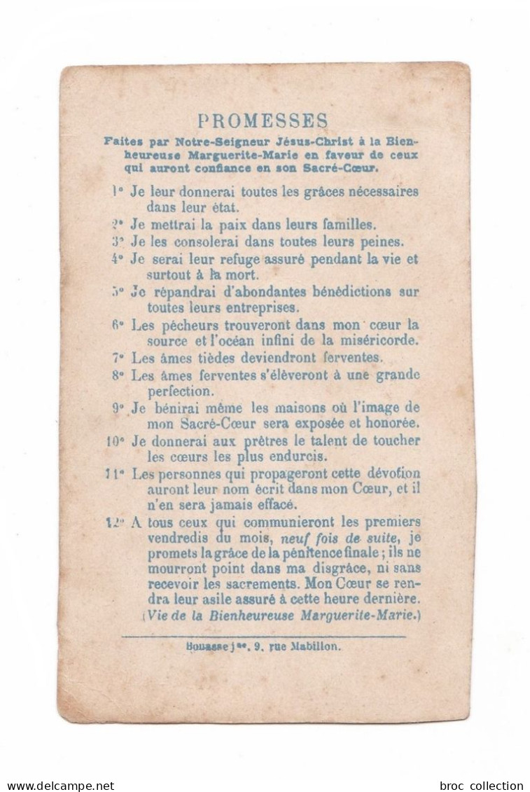 Sacré Coeur De Jésus, Promesses Faites à La Bienheureuse Marguerite-Marie, Paray-le-Monial, éd. E. Bouasse Jne 3142 B - Images Religieuses