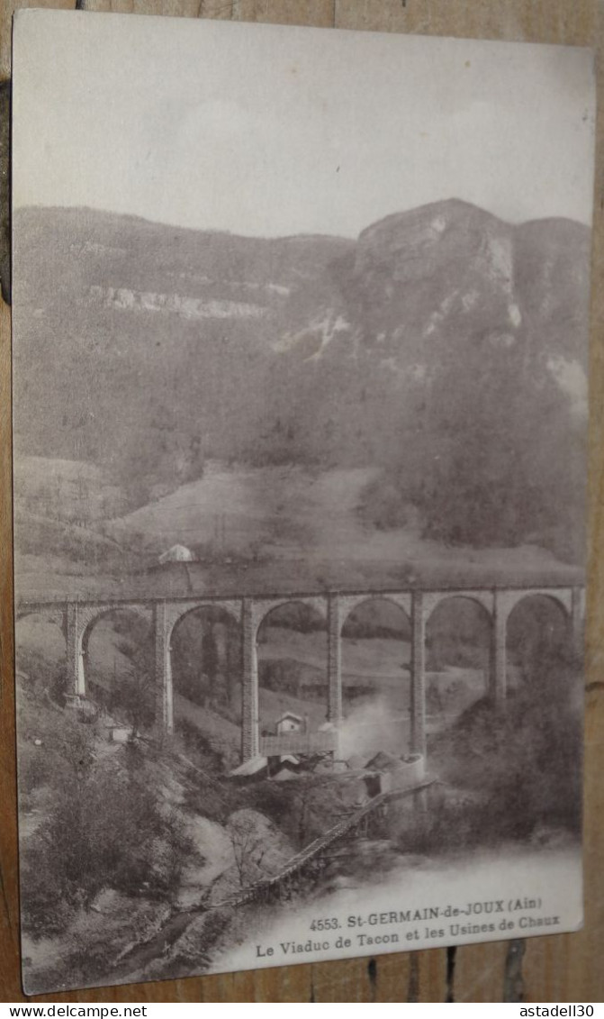 SAINT GERMAIN DE ROUX, Le Viaduc De Tacon Et Les Usines De Chaux   ............... BH-19070 - Non Classés