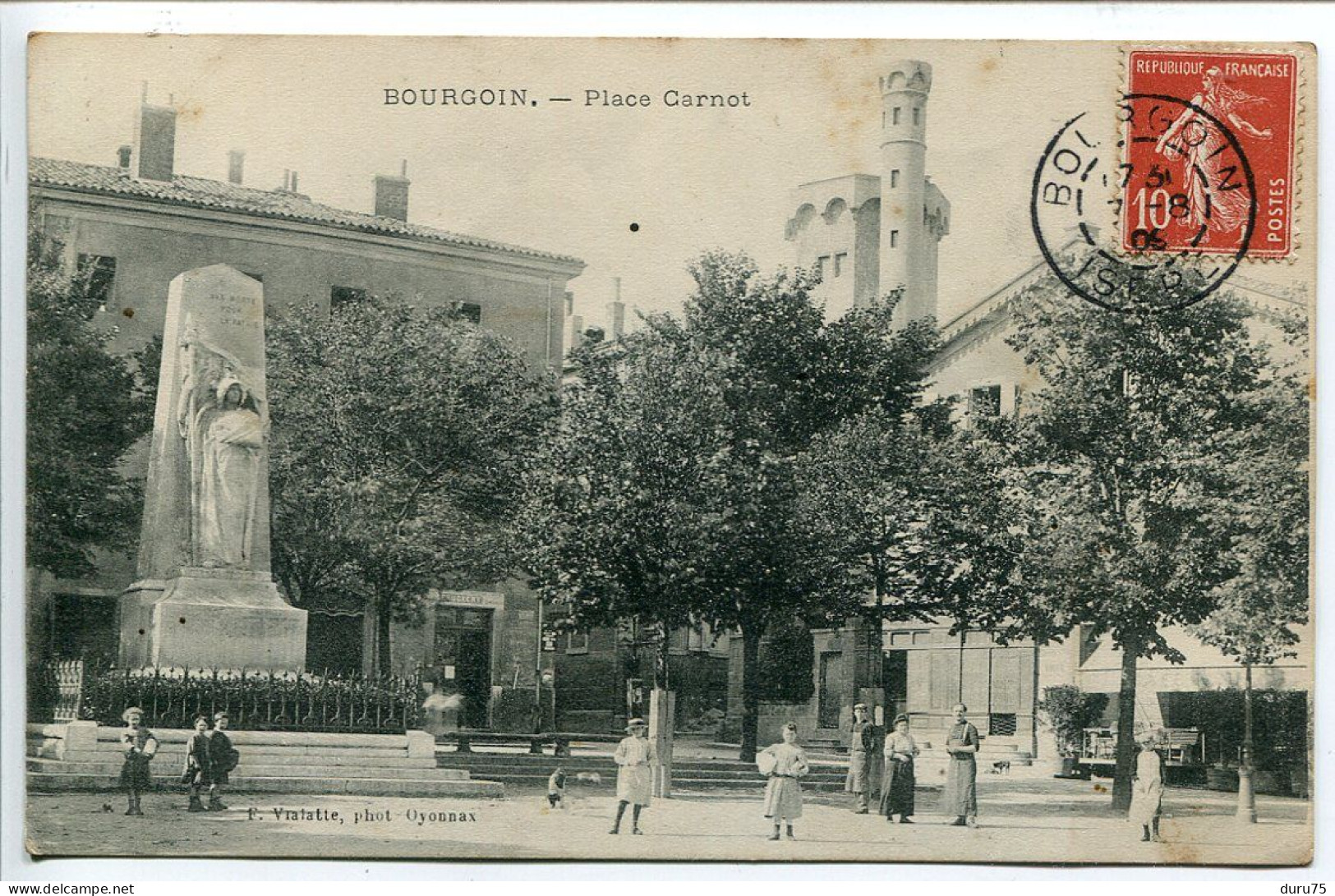 CPA Voyagé 1909 * BOURGOIN Place Carnot ( Monument Aux Morts Château - Animée Enfants ) - Bourgoin