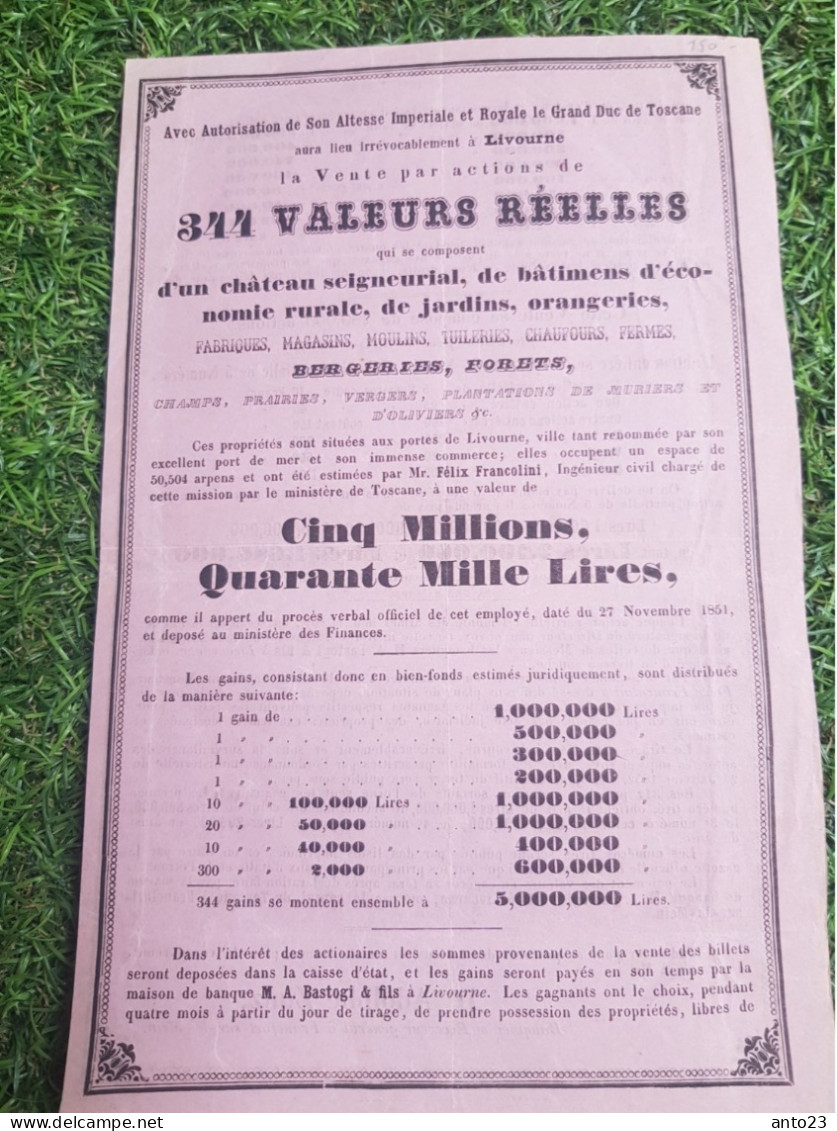 Autorisation De Mise En Vente Château Seigneurial Par Son Altesse Impériale Le Duc De Toscane En 1852 - Historische Documenten