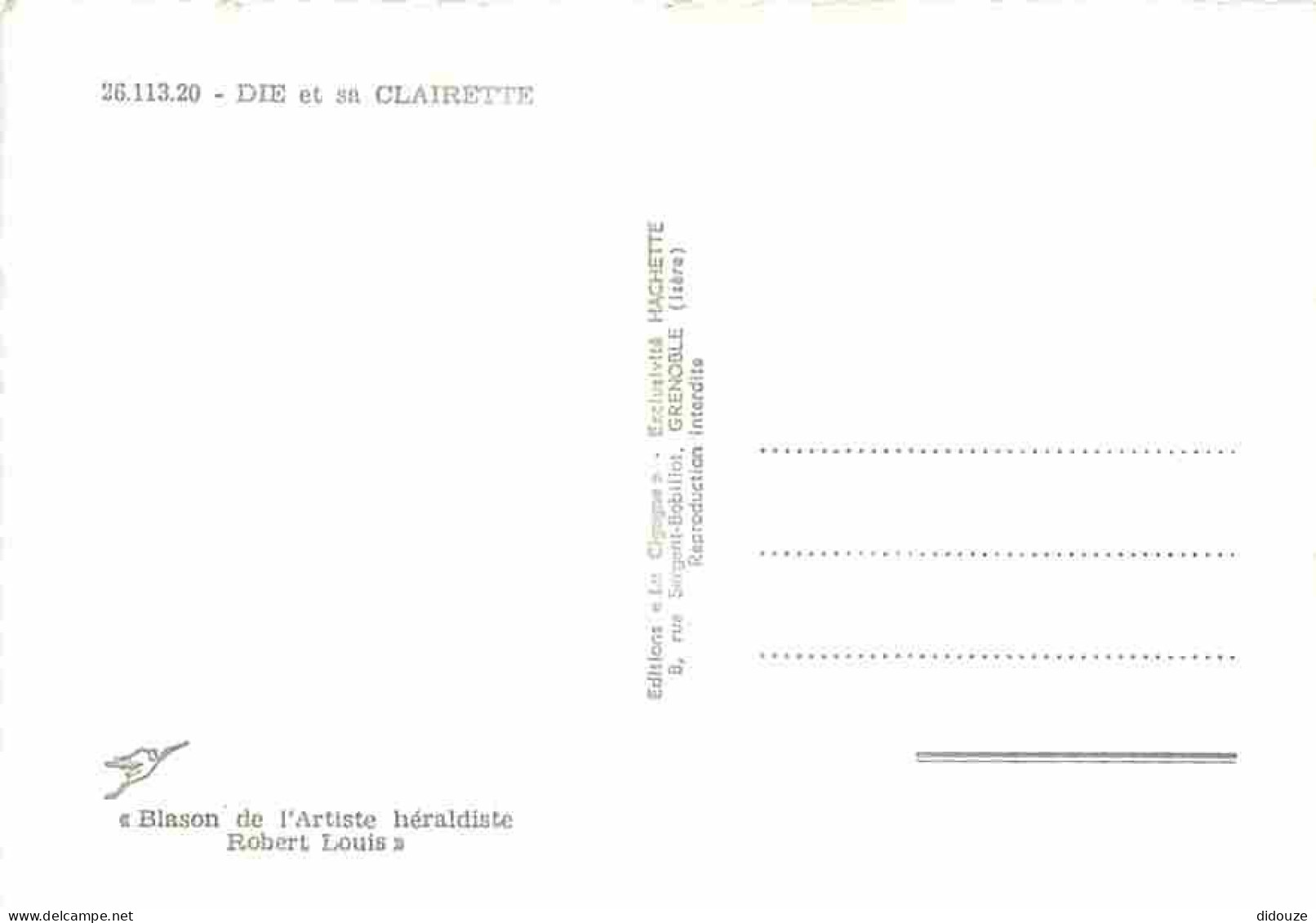 26 - Die - Et Sa Clairette - Vue Générale - Blasons - Carte Neuve - CPM - Voir Scans Recto-Verso - Die
