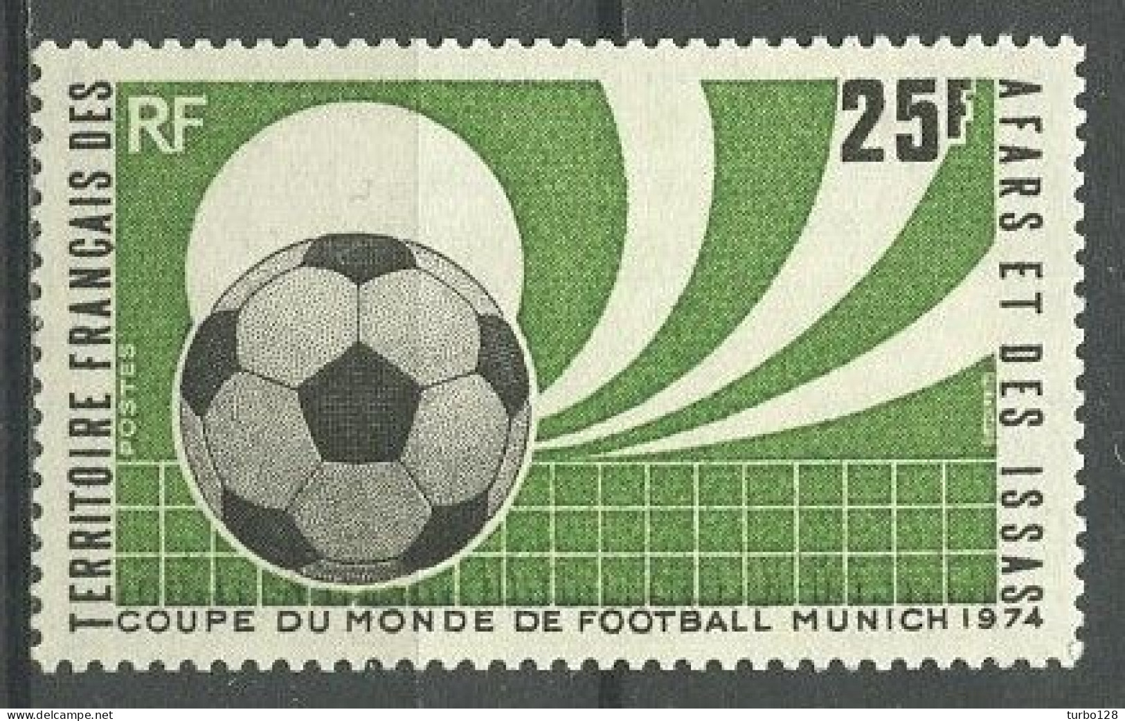 AFARS ISSAS 1974 N° 387 ** Neuf MNH Superbe Sports Football Coupe Du Monde Munich Ballon - Neufs