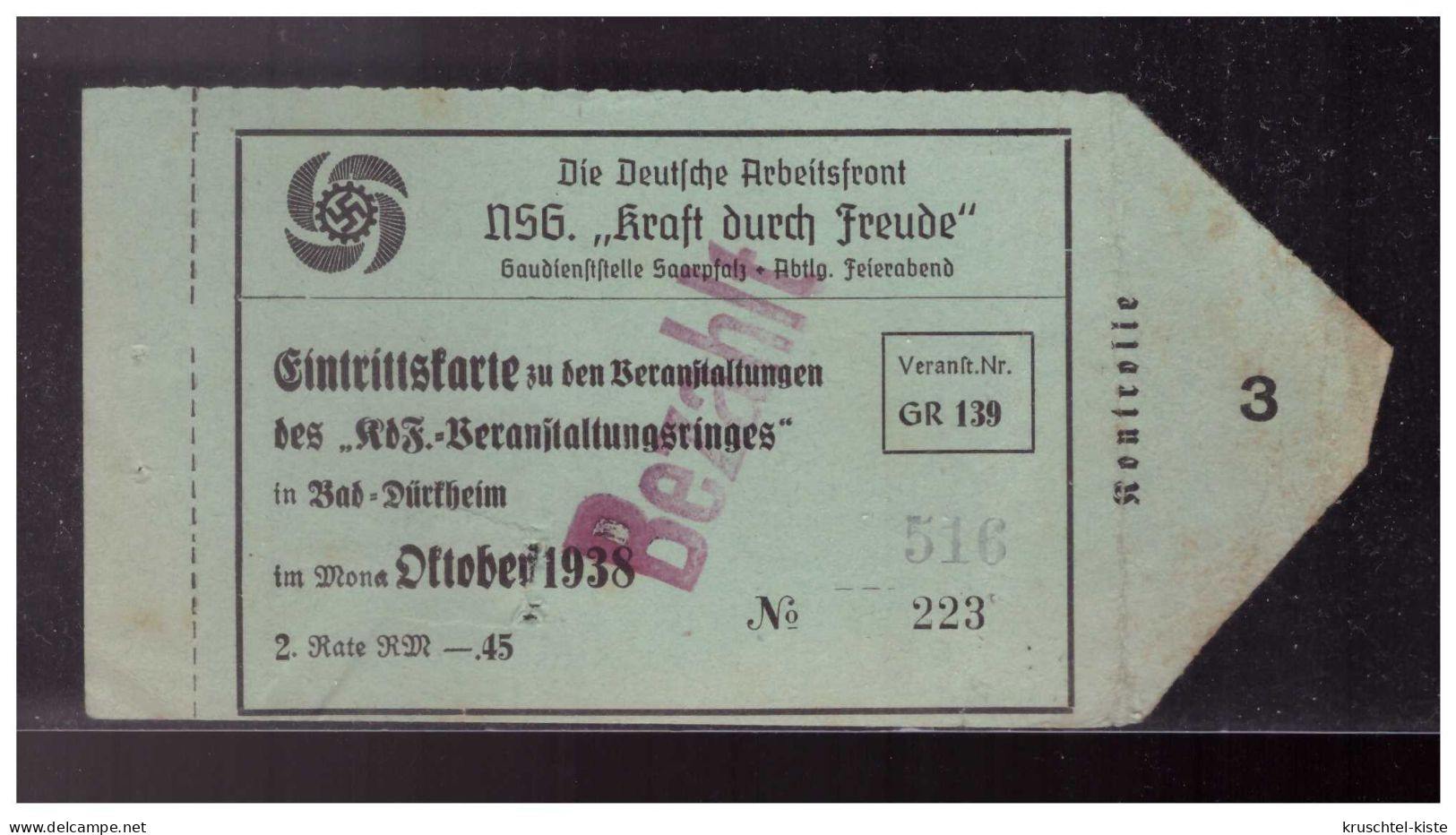 Dt- Reich (024166) Propaganda Eintrittskarte Die Deutsche Arbeitsfront NSG Kraft Durch Freude Von Bad Dürkheim 10.1938 - Toegangskaarten