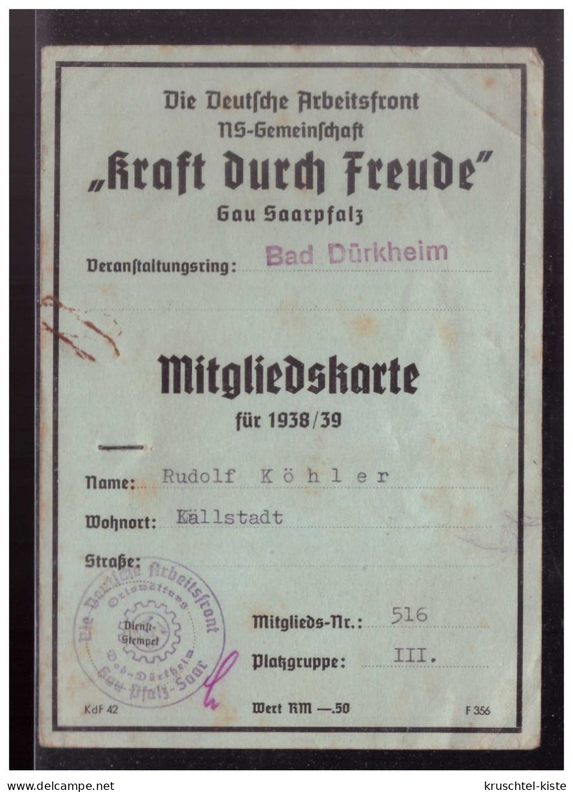 Dt- Reich (024168) Propaganda Mitgliegskarte Die Deutsche Arbeitsfront NSG Kraft Durch Freude Von Bad Dürkheim 1938/ 39 - Documents Historiques