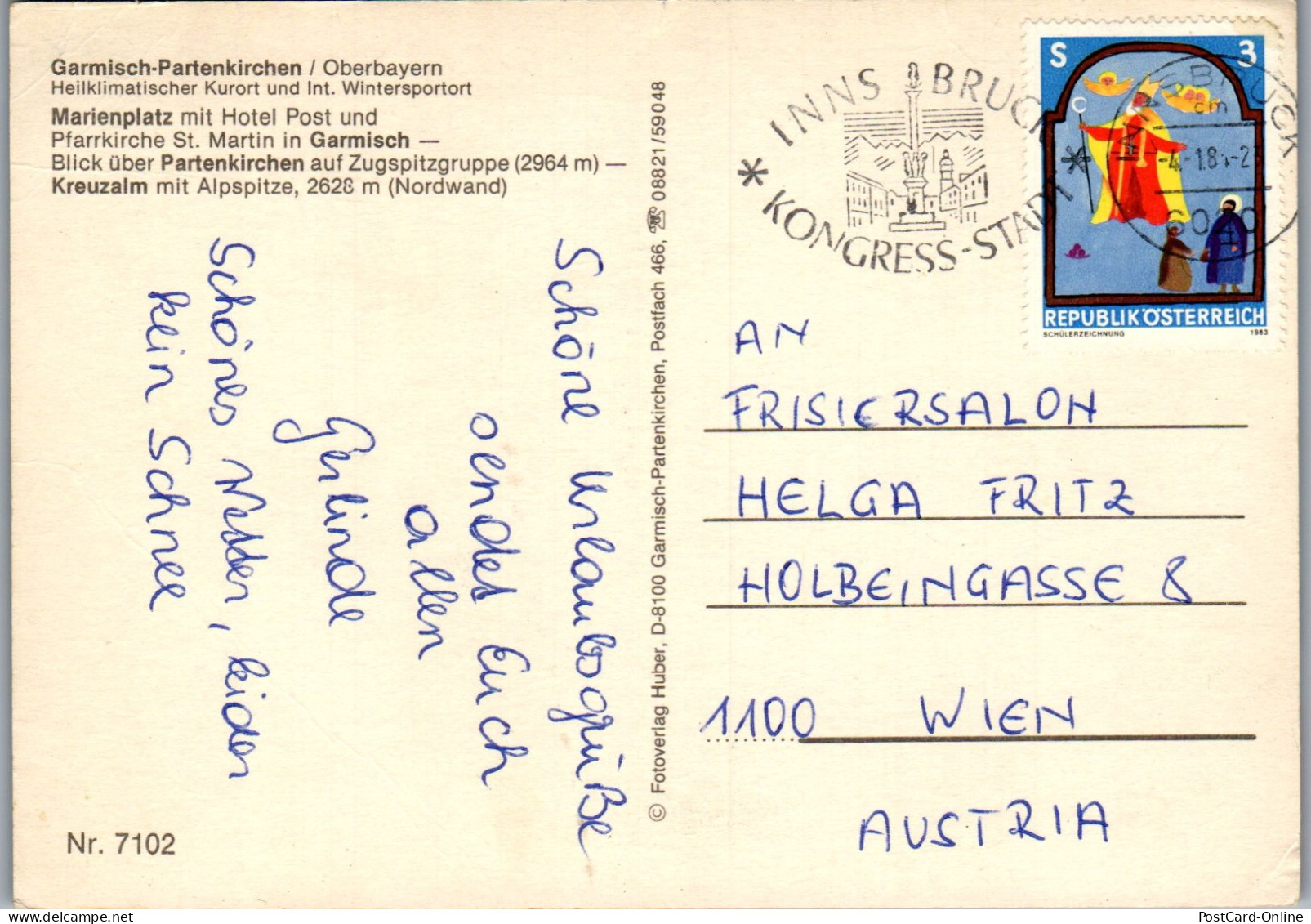 51515 - Deutschland - Garmisch Partenkirchen , Marienplatz , Hotel Post , Kreuzalm , Alpspitze - Gelaufen 1981 - Garmisch-Partenkirchen