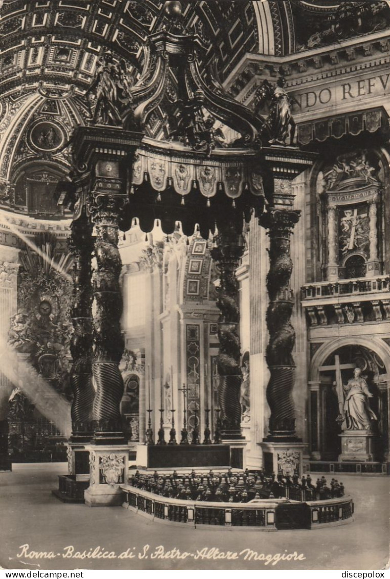 AD352 Roma - Basilica Di San Pietro - Altare Maggiore / Viaggiata 1951 - San Pietro