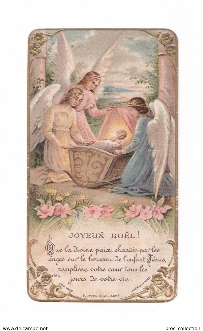Joyeux Noël ! Enfant Jésus Et Anges, Gaufrée, éd. Bouasse-jeune 1366, Cop. 1922 - Images Religieuses