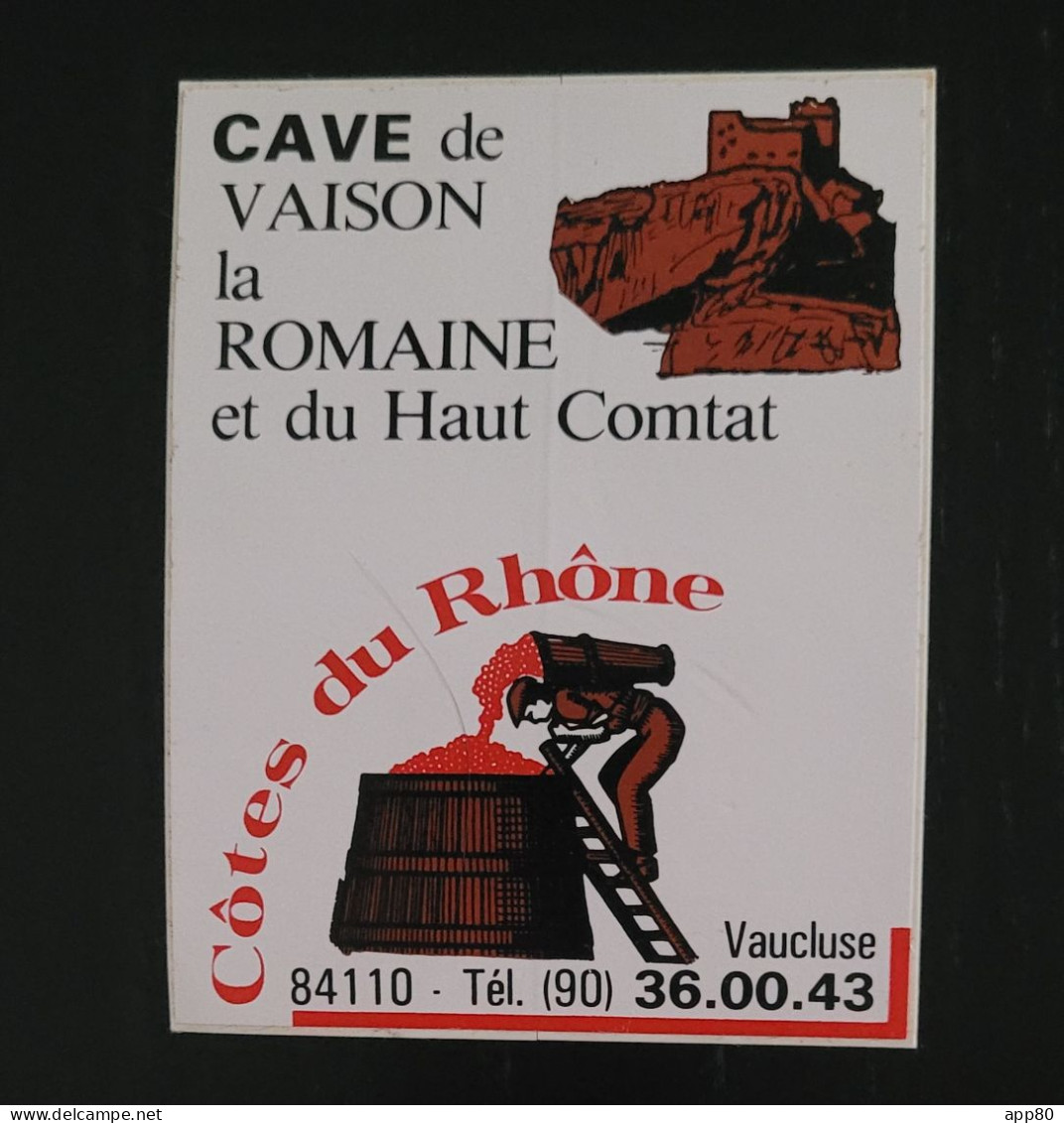 Autocollant Vintage Cave De Vaison La Romaine / Vin / Alcool - Stickers