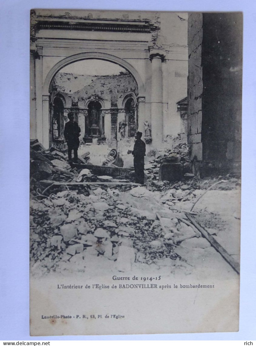 CPA 54 - Guerre 1914-1915 L'intérieur De L'Eglise De BADONVILLER Après Le Bombardement - Other & Unclassified