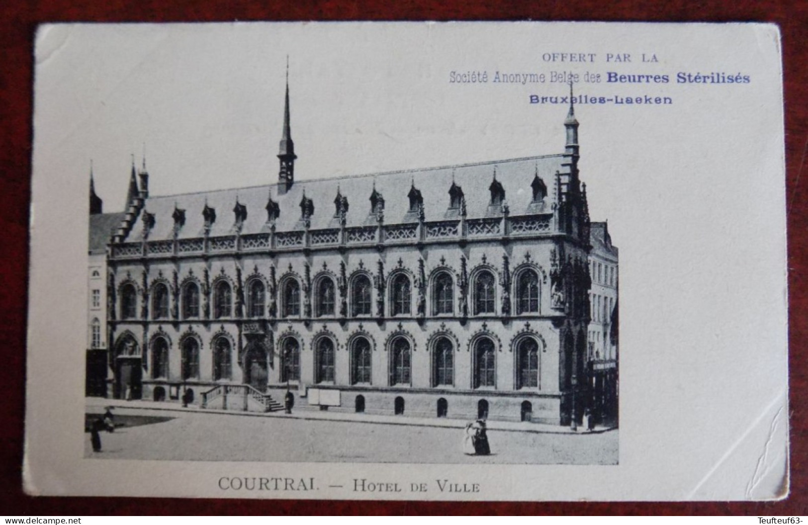 Cpa Courtrai : Hôtel De Ville - Offert Par S.A. Beurres Stérélisés Bruxelles-Laeken - Kortrijk