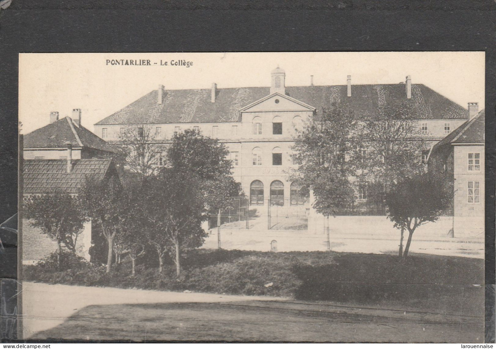 25 - PONTARLIER - Le Collège - Pontarlier