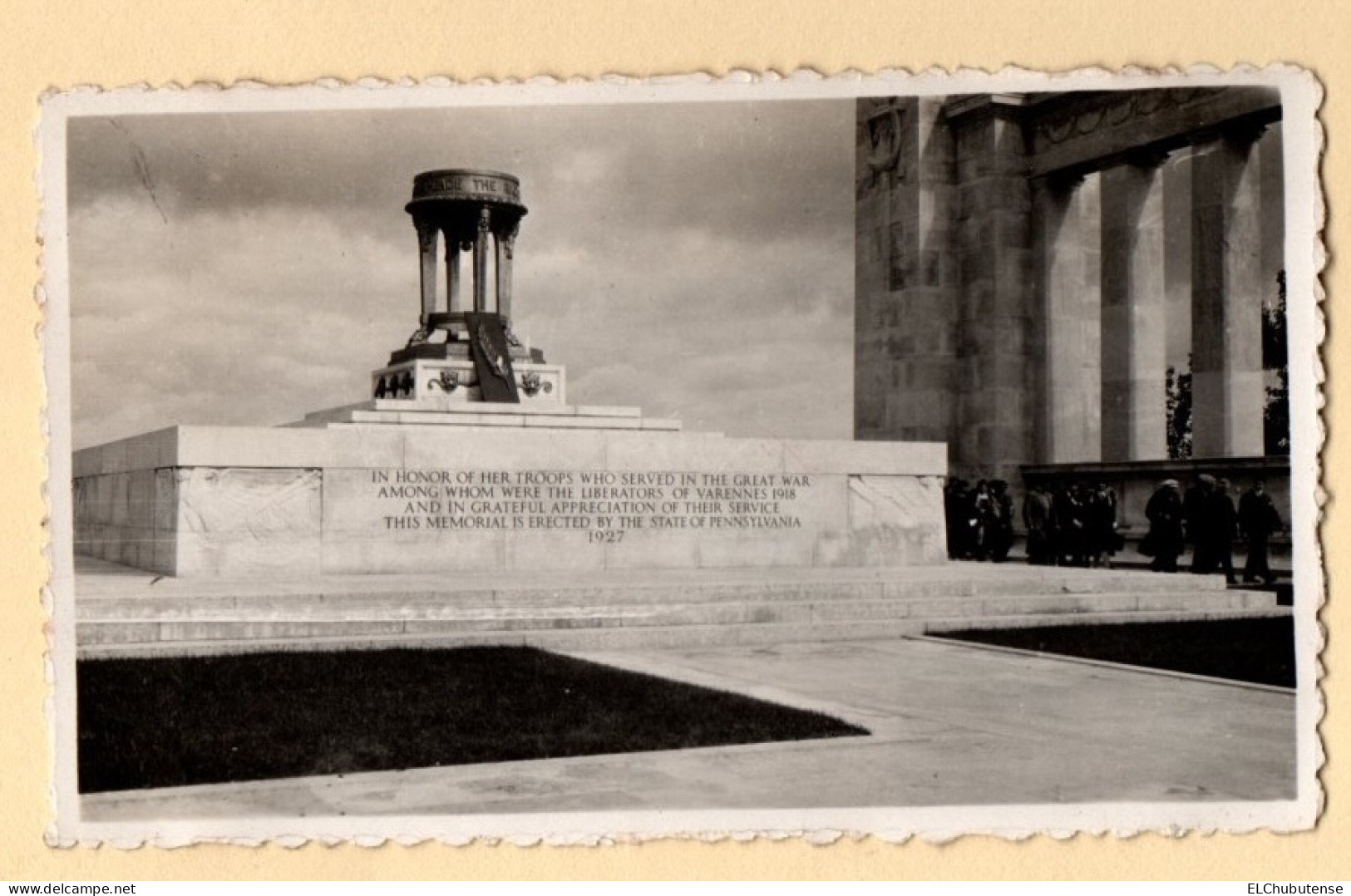 Photos Monument Américain US Pennsylvanie VARENNES EN ARGONNE - Meuse 1930 - Lugares