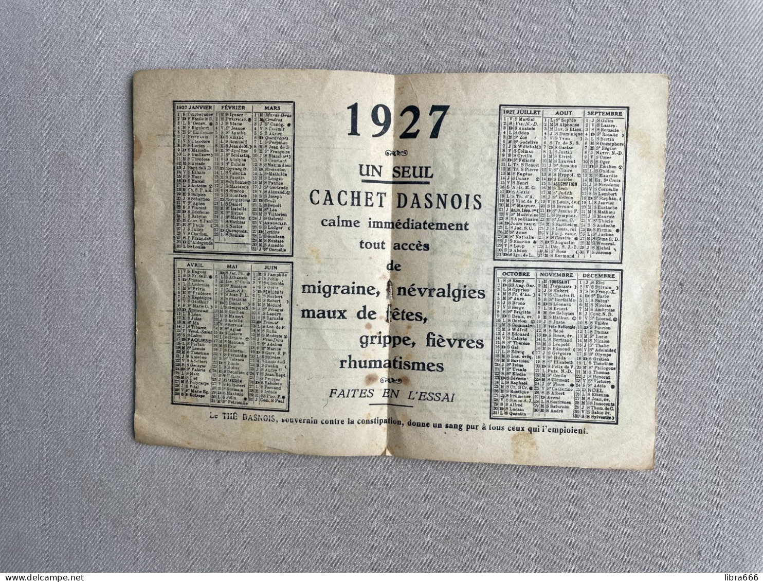 1927 CALENDRIER - Le Thé Dasnois Et Les Cachets Dasnois - 15 X 10 Cm. - Kleinformat : 1921-40