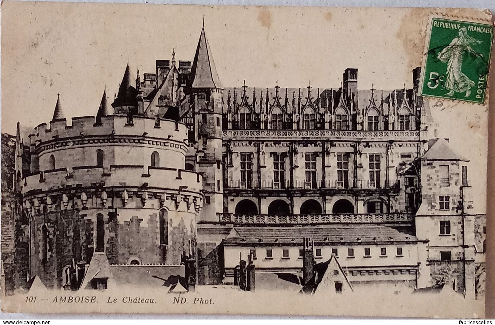 CPA  Circulée 1916 - Amboise (indre Et Loire) Le Château  (26) - Amboise