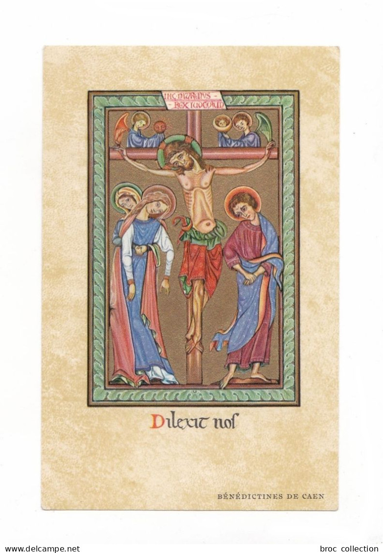 Crucifixion, Jésus En Croix, Vierge Marie, Sainte Marie-Madeleine Et Saint Jean, éd. Bénédictines De Caen - Devotieprenten